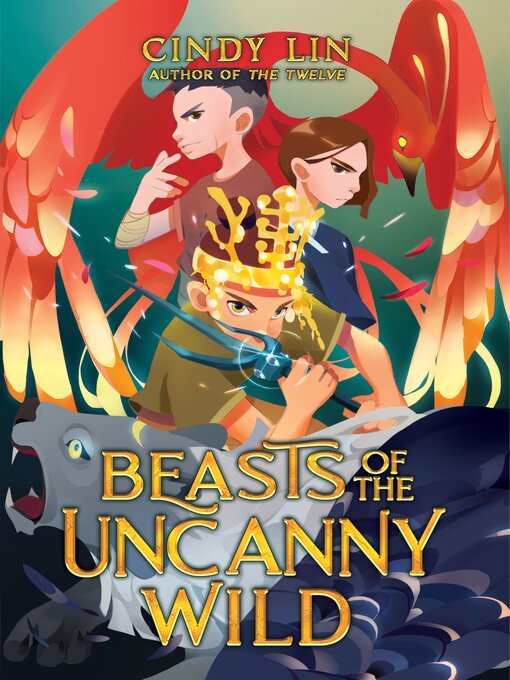 Title details for Beasts of the Uncanny Wild by Cindy Lin - Available